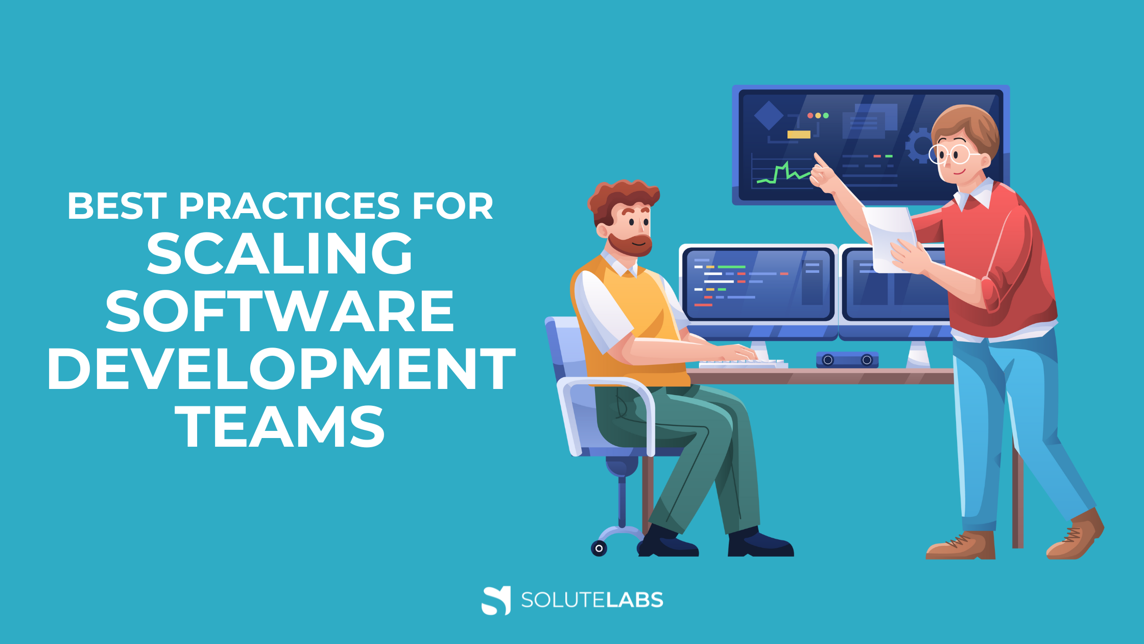 Scaling Software Development Teams