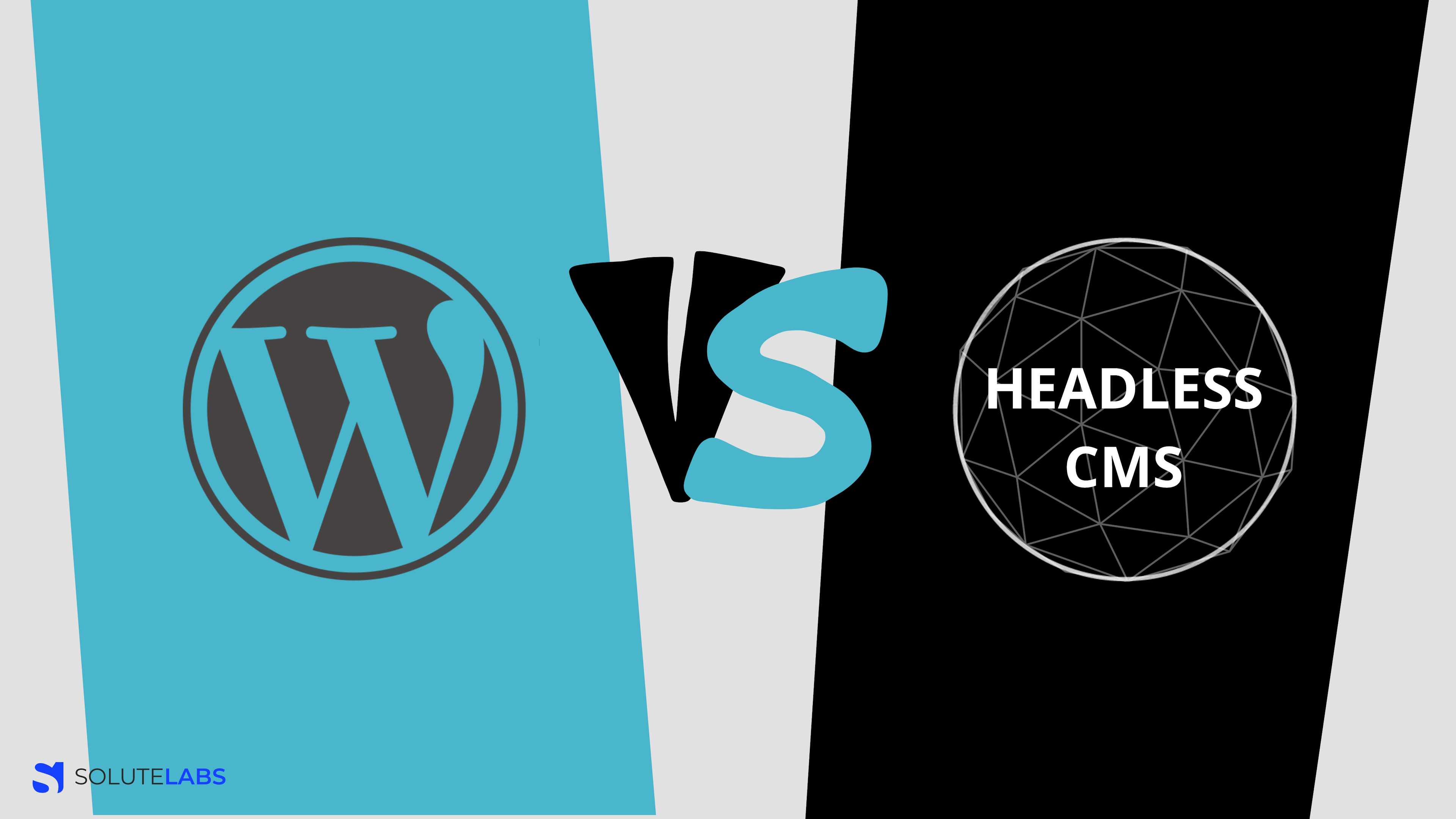 WordPress vs Headless CMS